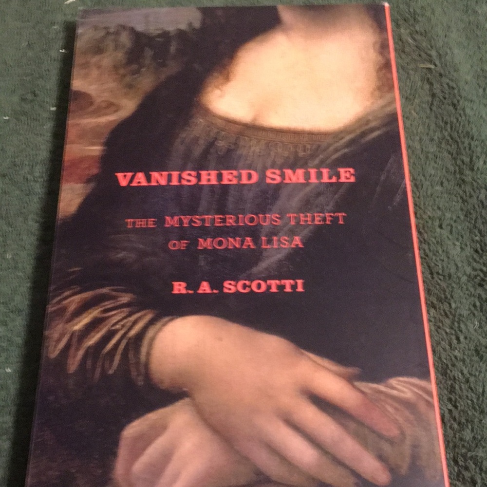 “Vanished Smile, The Mysterious Theft of Mona Lisa” paperback